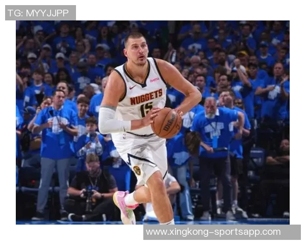 约基奇半场表现惊艳11投7中斩获17分10篮板5助攻1盖帽 约基奇半场表现惊艳11投7中斩获17分10篮板5助攻1盖帽